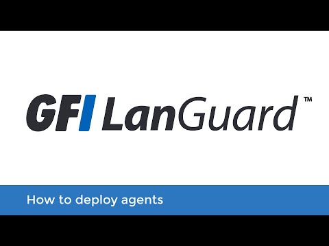 Thumbnail for How to deploy agents with GFI LanGuard video