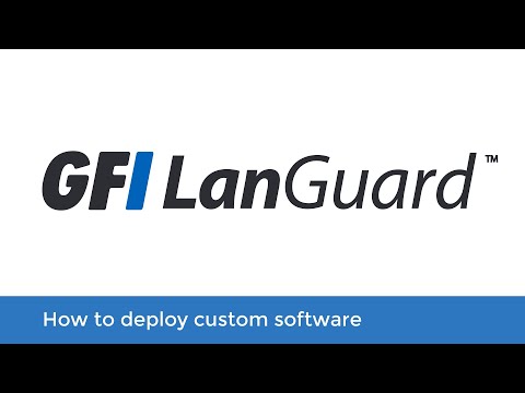 Thumbnail for How to deploy custom software with GFI LanGuard video