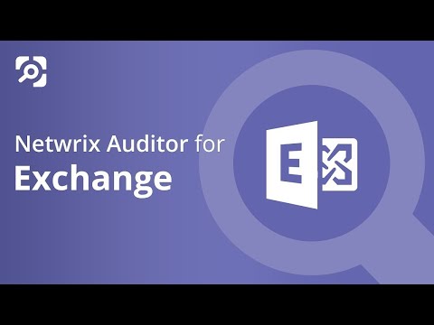 Thumbnail for Netwrix Auditor for Exchange video