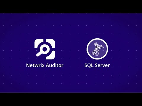 Thumbnail for Netwrix Auditor for SQL Server video