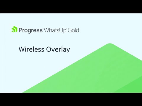 Thumbnail for How to use the Wireless Overlay in WhatsUp Gold video
