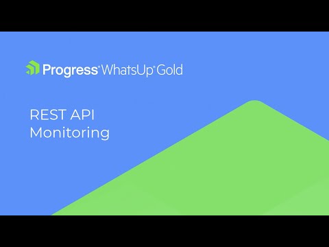 Thumbnail for Using the REST API Monitors in WhatsUp Gold video