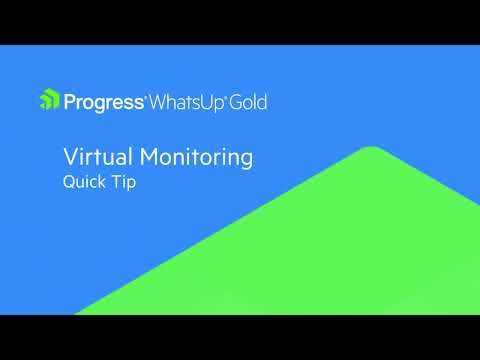 Thumbnail for Quick Tip: Virtual Monitoring in WhatsUp Gold video